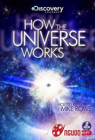 Vũ Trụ Hoạt Động Như Thế Nào Phần 3