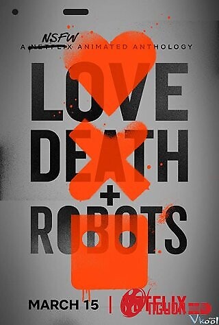 Yêu, Sinh Tử & Người Máy