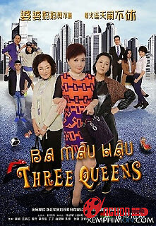 Cuộc Chiến Giữa Ba Mẫu Hậu