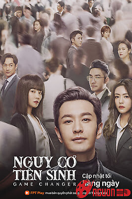 Nguy Cơ Tiên Sinh – Kẻ Thay Đổi Thời Thế