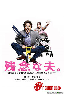 Thất Vọng Quá, Chồng Ơi!