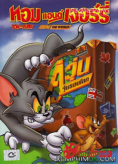 Tom Và Jerry Vòng Quanh Thế Giới