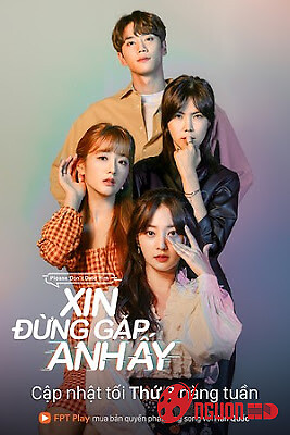 Xin Đừng Gặp Anh Ấy